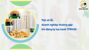 6 lỗi doanh nghiệp thường gặp khi đăng ký lưu hành TPBVSK